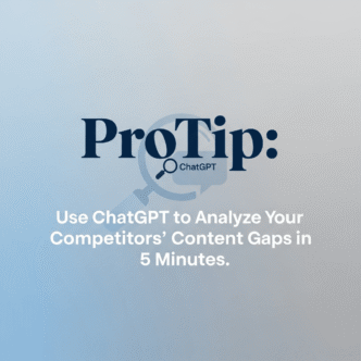 Use-ChatGPT-to-Analyze-Your-Competitors-Content-Gaps-in-5-Minutes